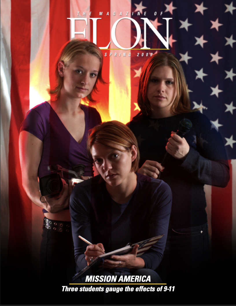 Three young women sit in front of an American flag on the cover of the Magazine of Elon. Two are standing behind one sitting. One holds a camera, another holds a microphone and the third holds a notebook and pencil